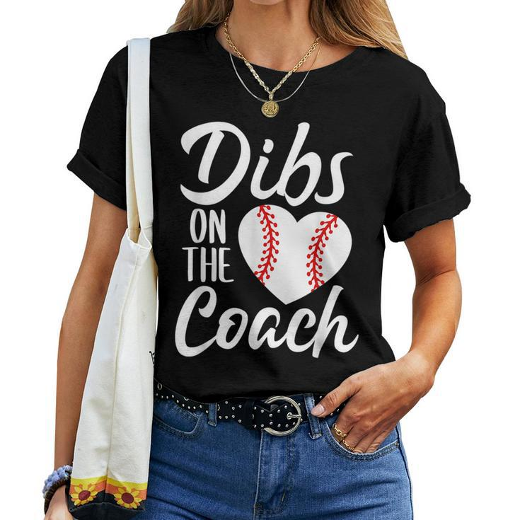 Dibs On The Coach Baseball Heart Cute  Women T-shirt