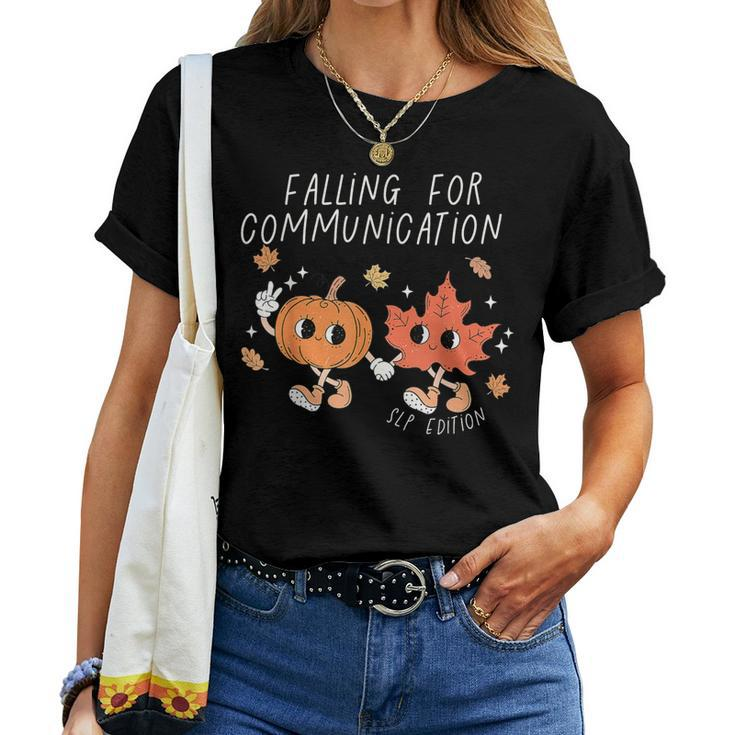 Falling For Communication Slp Speech Therapy Fall Pumpkin Women T-shirt