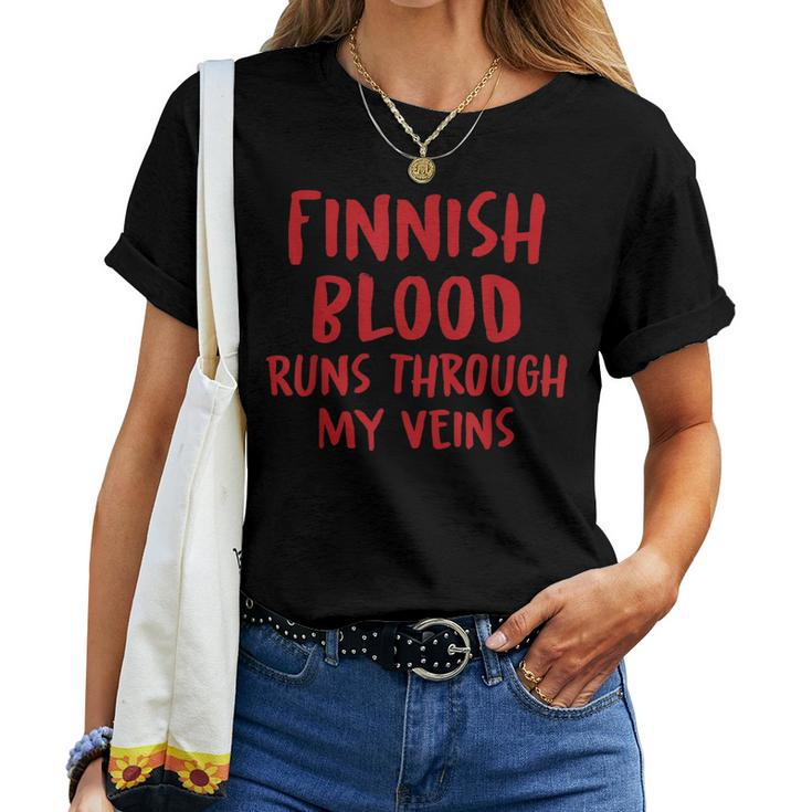 Finnish Blood Runs Through My Veins Novelty Sarcastic Word Women T-shirt