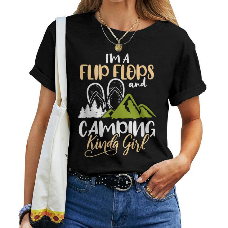 Im A Flip Flops And Camping Kinda Girl Camper Women T-shirt