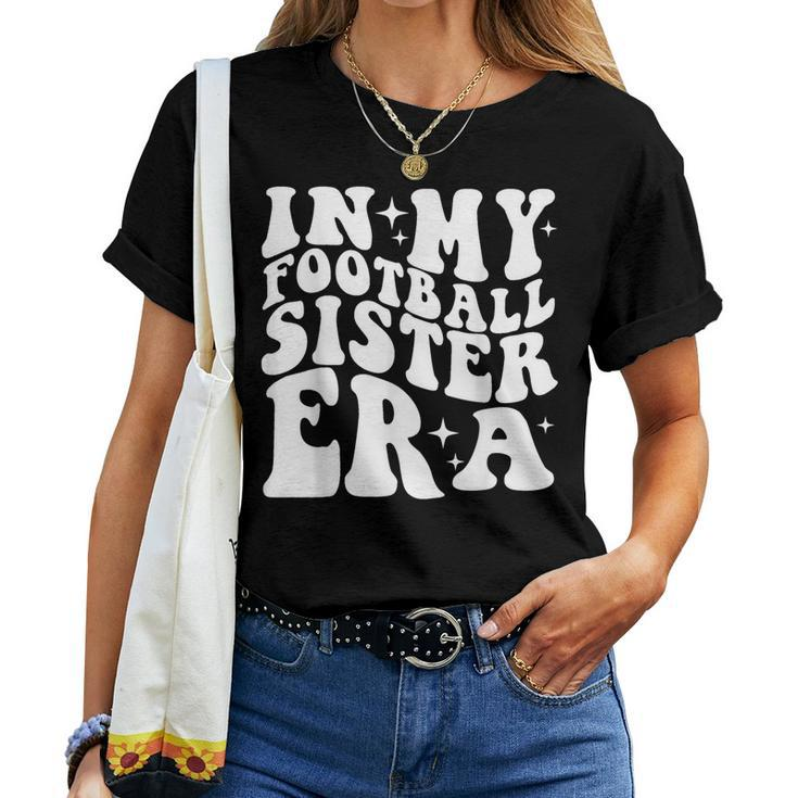 In My Football Sister Era Women T-shirt