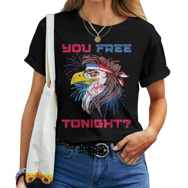 You Free Tonight Merica Eagle Mullet 4Th Of July Men Women Women T-shirt