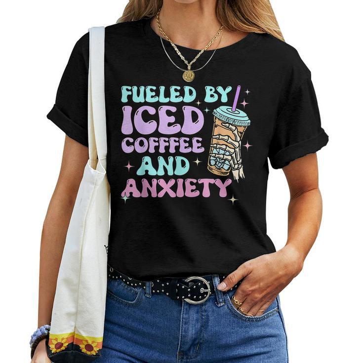 Fueled By Iced Coffee And Anxiety Retro Coffee Lover Women T-shirt