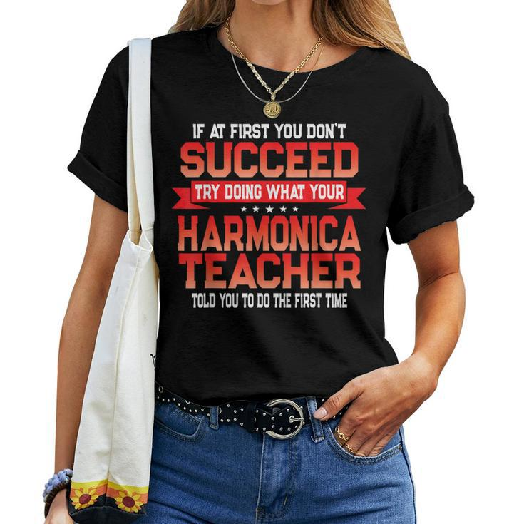 Fun Harmonica Teacher School Music Quote Women T-shirt
