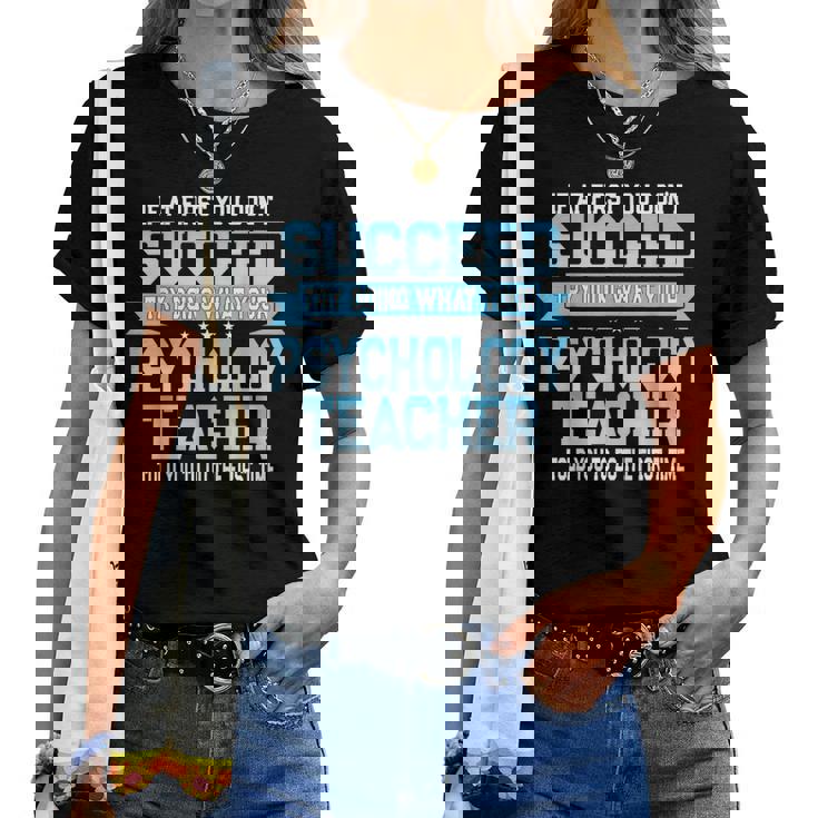 If At First You Don't Succeed Funny Psychology T-Shirt If At First You Don't Succeed Funny Psychology T-Shirt