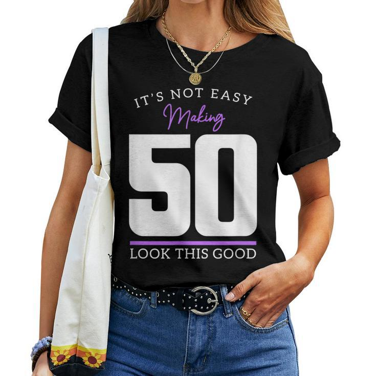 50Th Birthday 50 Year Old Bday 50 Birthday Women T-shirt
