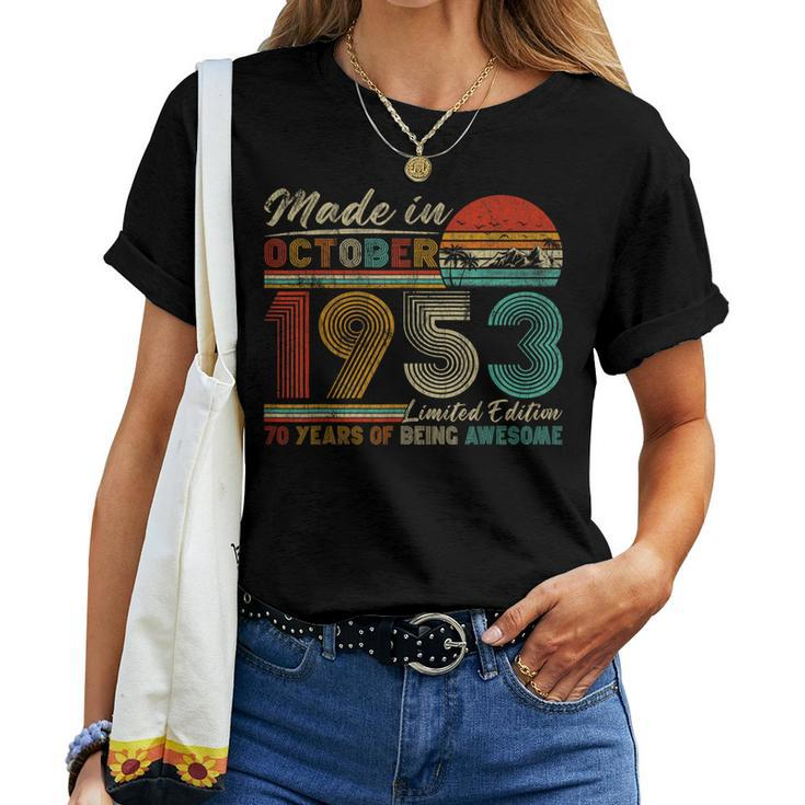 70 Years Old October 1953 Vintage Retro 70Th Birthday Women T-shirt