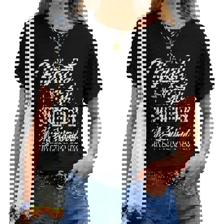 Womens Blessed By God Spoiled By My Husband Protected By Both Shirt