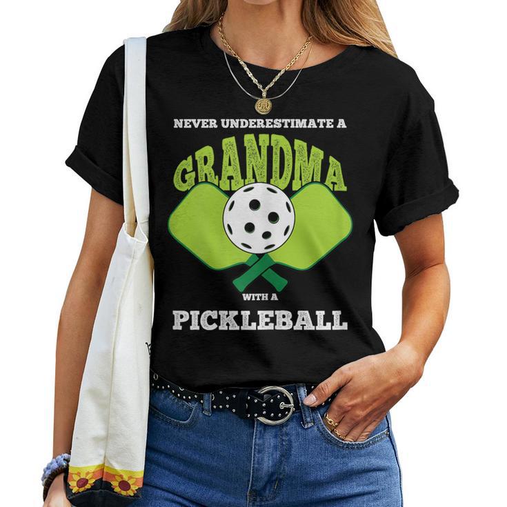 Never Underestimate A Grandma With Pickleball Player Women T-shirt