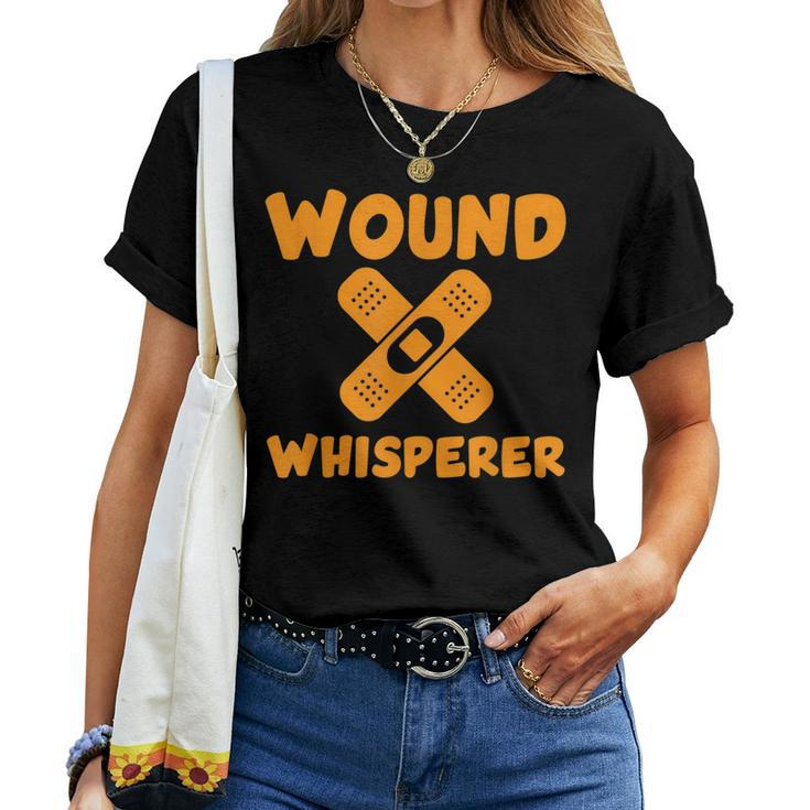 Wound Whisperer Rn Wound Care Nurses Love Nursing Women T-shirt