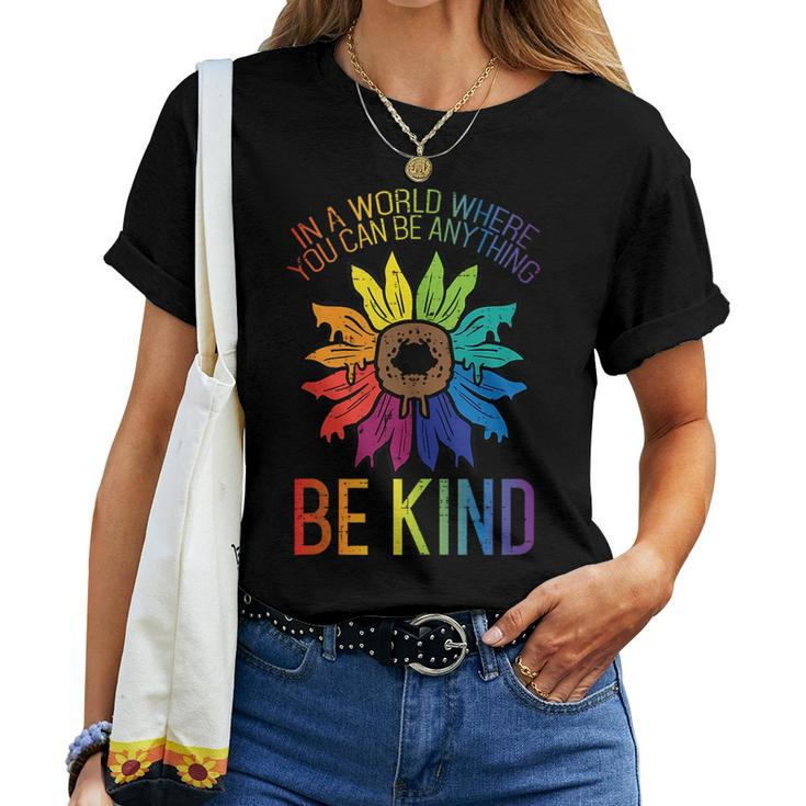 Gay Pride Be Kind Sunflower Rainbow Flag Lgbtq Women Girls Women T-shirt