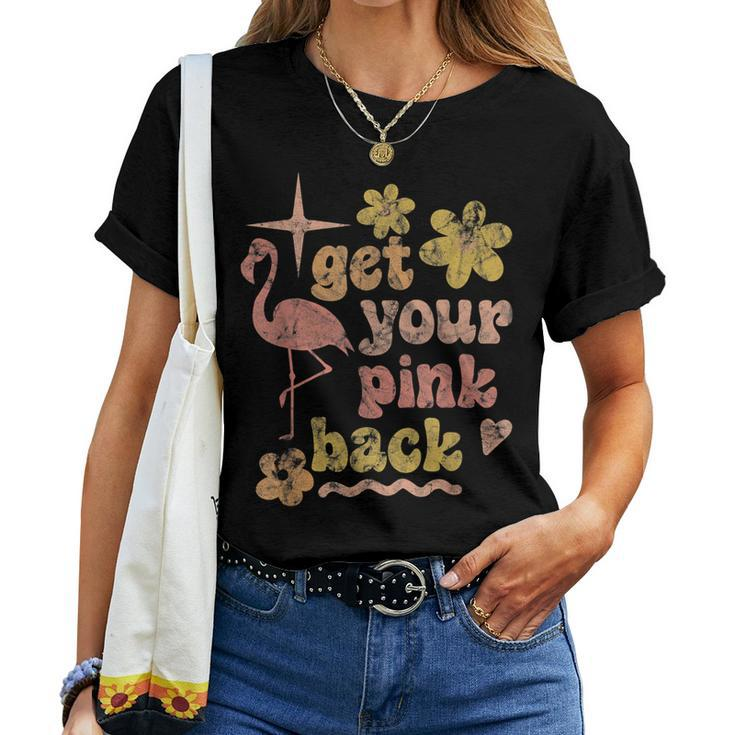 Get Your Pink Back Funny Flamingo Graphic  Women T-shirt Short Sleeve Graphic