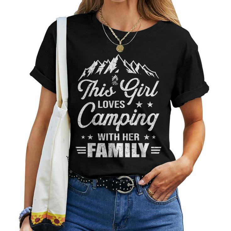 This Girl Loves Camping With Her Family Camper Women T-shirt