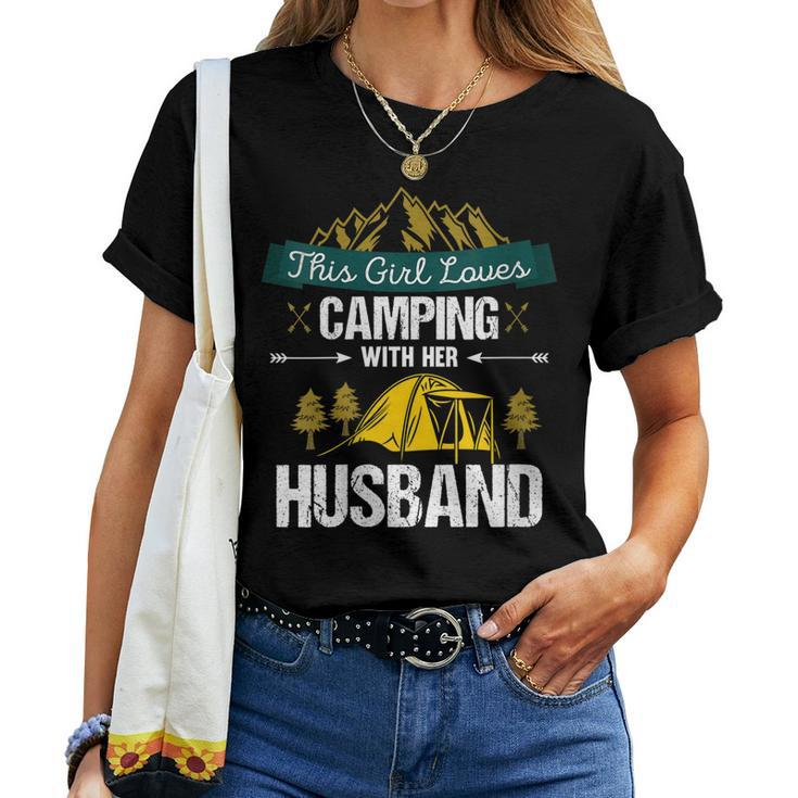 This Girl Loves Camping With Her Husband For Campers Women T-shirt