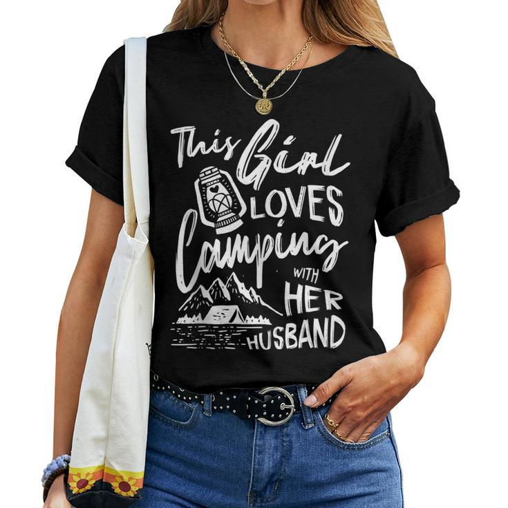 This Girl Loves Camping With Her Husband T Women T-shirt