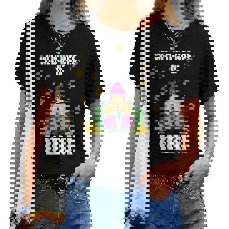 Girl Pc Video Gamer Chores For Robux Noob & Oof Women T-shirt