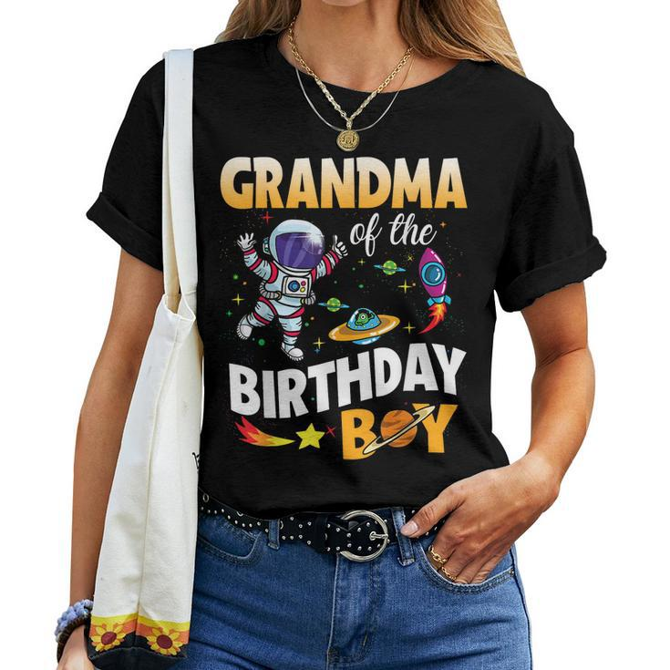 Grandma Of The Birthday Boy Space Astronaut Birthday Family Women T-shirt