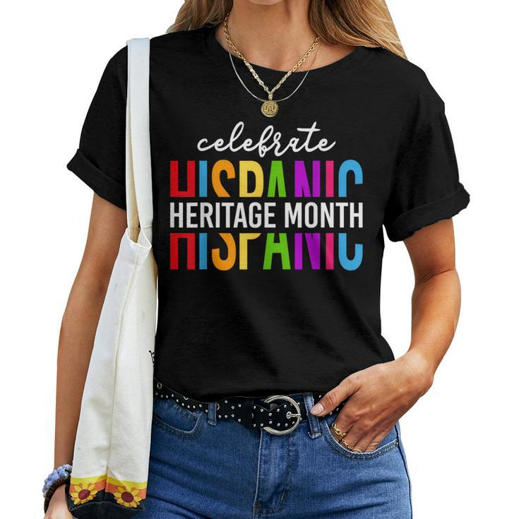 Groovy Celebrate National Hispanic Heritage Month Hispana Women T-shirt