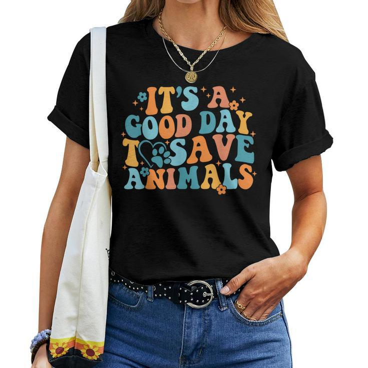 Groovy It's A Good Day To Save Animal Veterinarian Vet Tech Women T-shirt