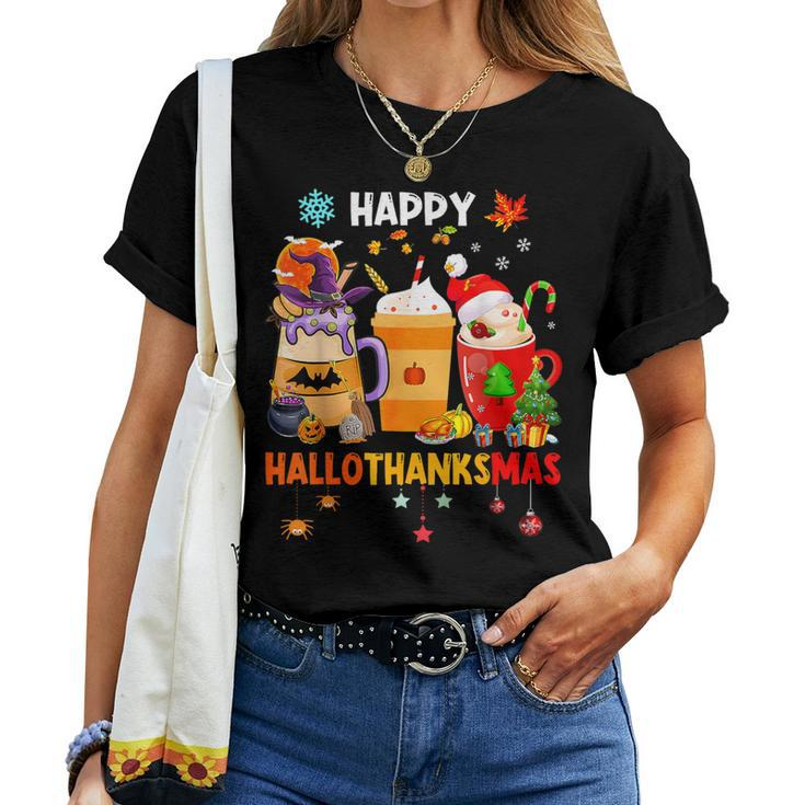 Happy Hallothanksmas Halloween Coffee Latte Thanksgiving Women T-shirt