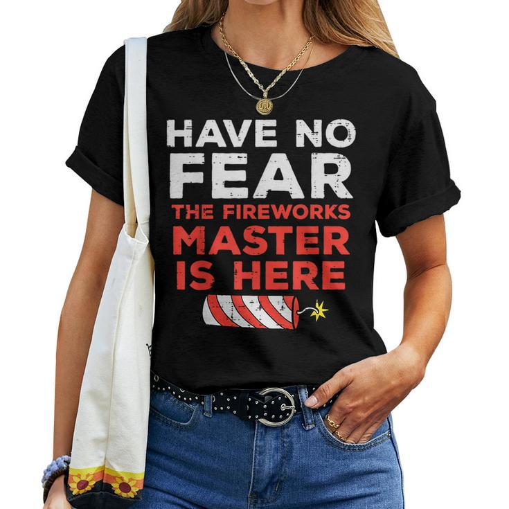 Have No Fear Fireworks Director Funny 4Th Of July Men Women  Women T-shirt Crewneck Short Sleeve Graphic