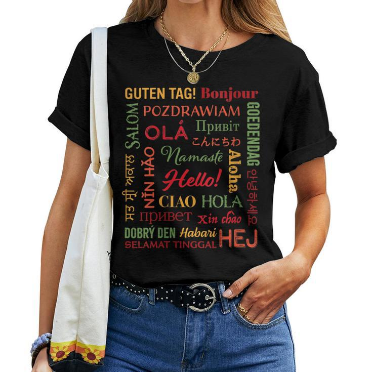 Hello In 22 Different Languages Word Esl Teachers Students Women T-shirt