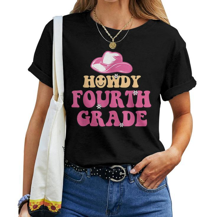 Howdy 4Th Grade Teachers Kids Parents Cowboy Cowgirl Women T-shirt