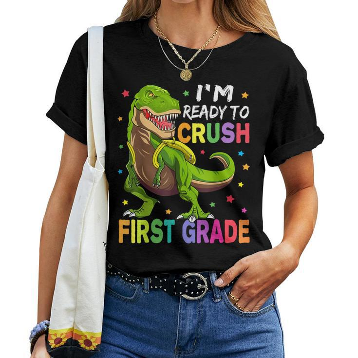 Im Ready To Crush 1St Grade Dinosaur Back To School   Women T-shirt Short Sleeve Graphic
