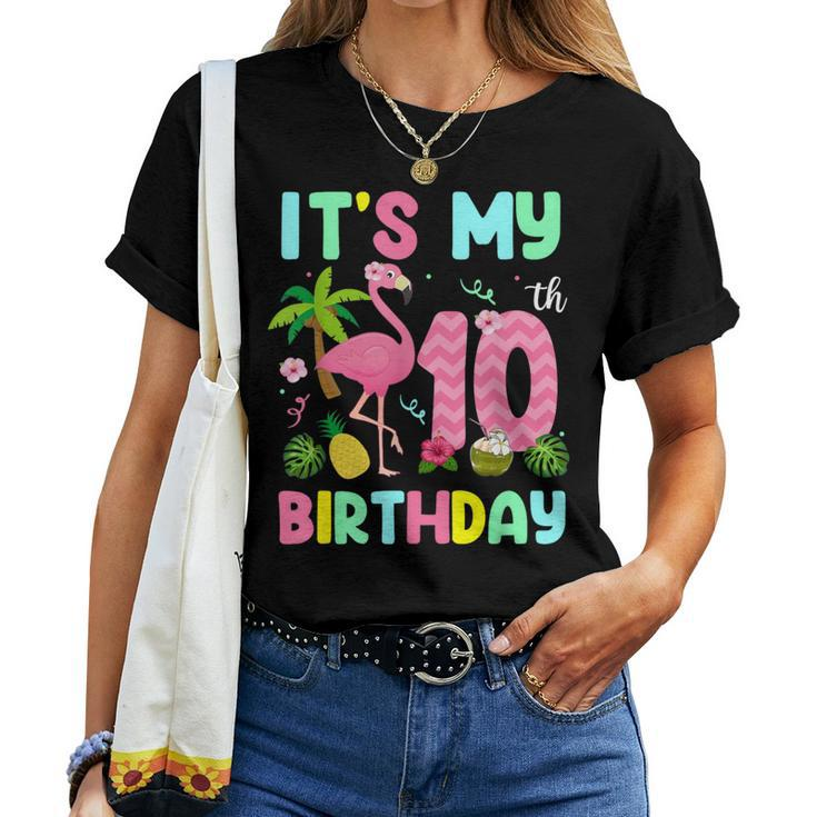 It's My 10Th Birthday Flamingo Hawaii 10 Yrs Old Girl Women T-shirt
