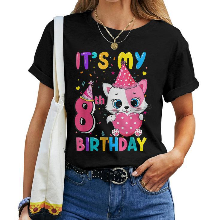 It's My 8Th Birthday Girl Cat Birthday 8 Year Old Women T-shirt