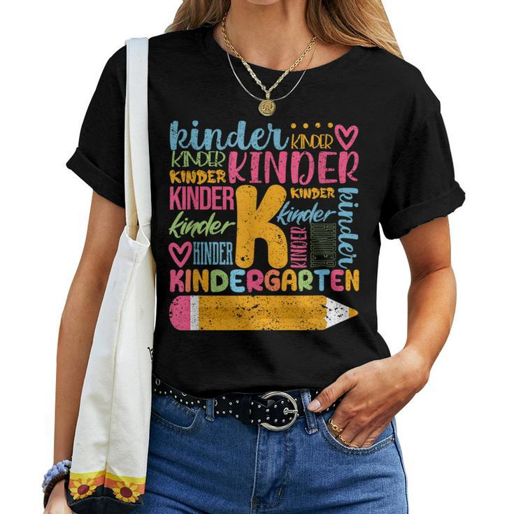 Kindergarten Typography Team Kinder Teacher Back To School Women T-shirt