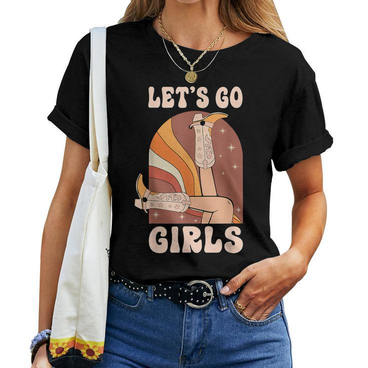 Let's Go Girls Western Cowgirl Bride Bridesmaid Bachelorette Women T-shirt