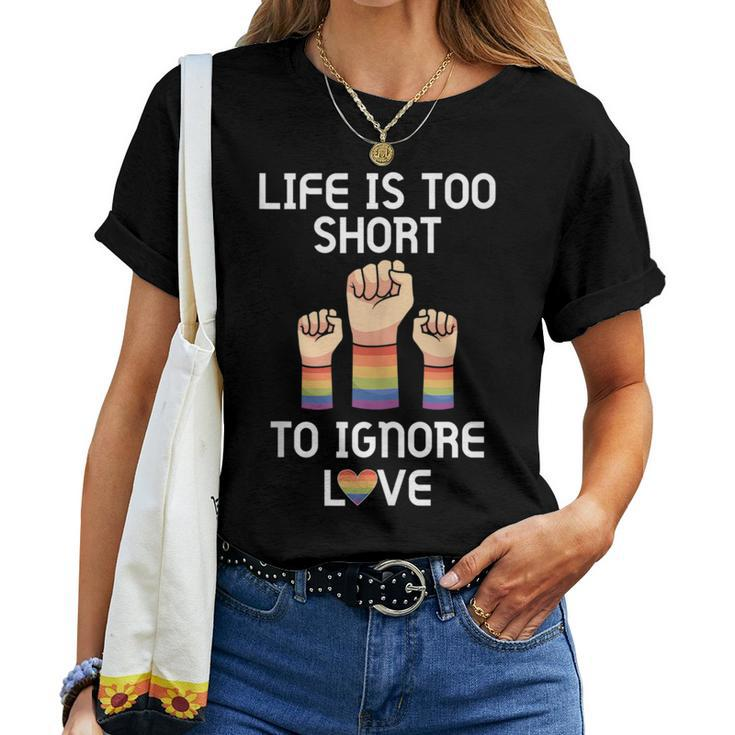 Life Is Too Short Rainbow Flag Queer Lesbian Gay Pride Women T-shirt Crewneck