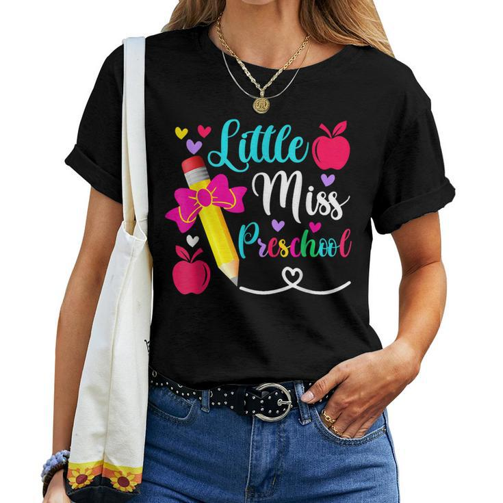 Little Miss Preschool Back To School Preschool Girls Women T-shirt