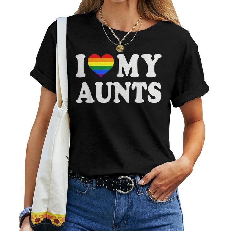 I Love My Aunts Rainbow Heart Gay Pride Lgbt Flag Pride Women T-shirt