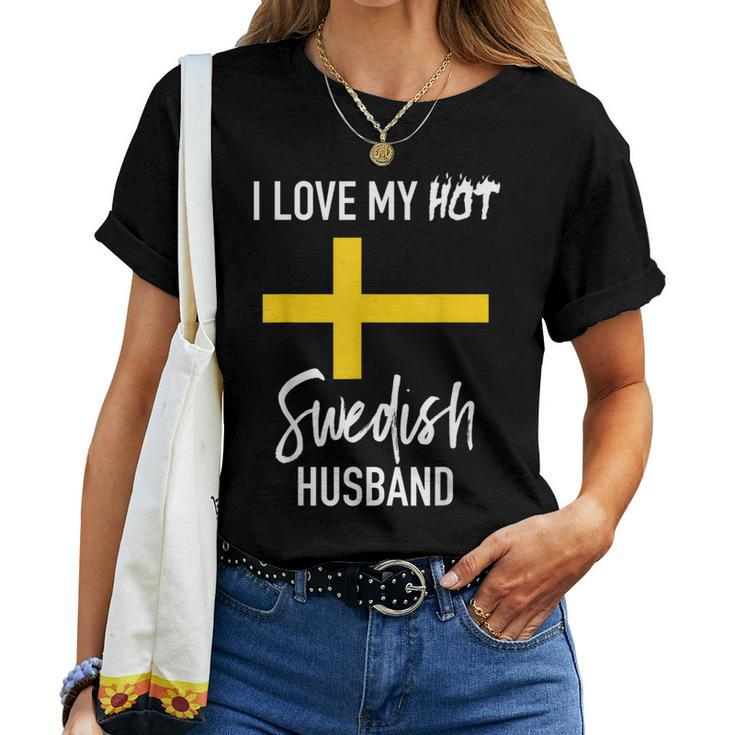 I Love My Hot Swedish Husband Wife Women T-shirt