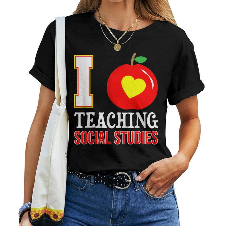 I Love Teaching Social Studies-High School Teacher-Back To Women T-shirt