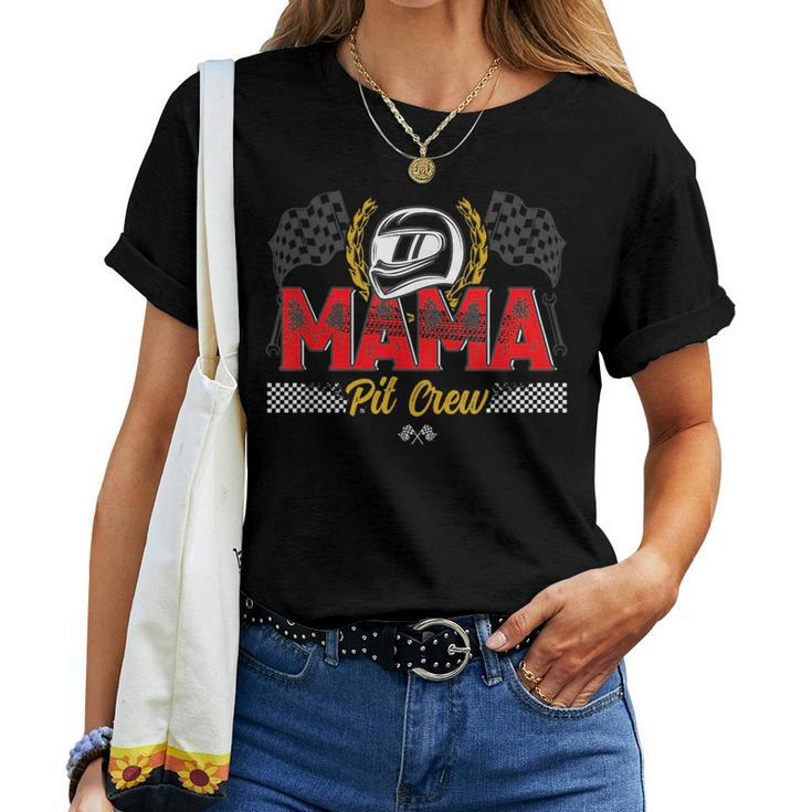 Mama Pit Crew Birthday Party Race Car Racing Family For Mama Women T-shirt