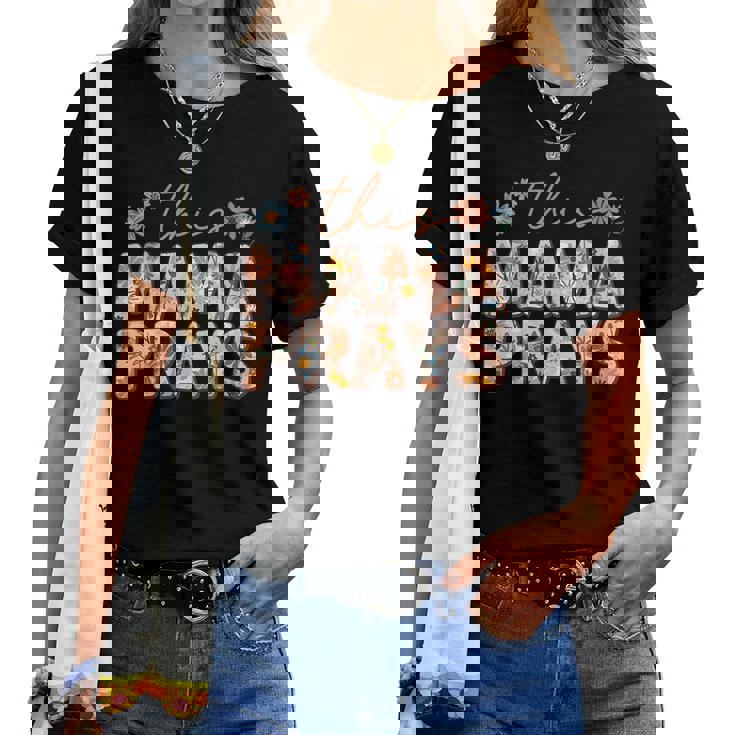 This Mama Prays Floral Christian Mommy Faith Women T-shirt