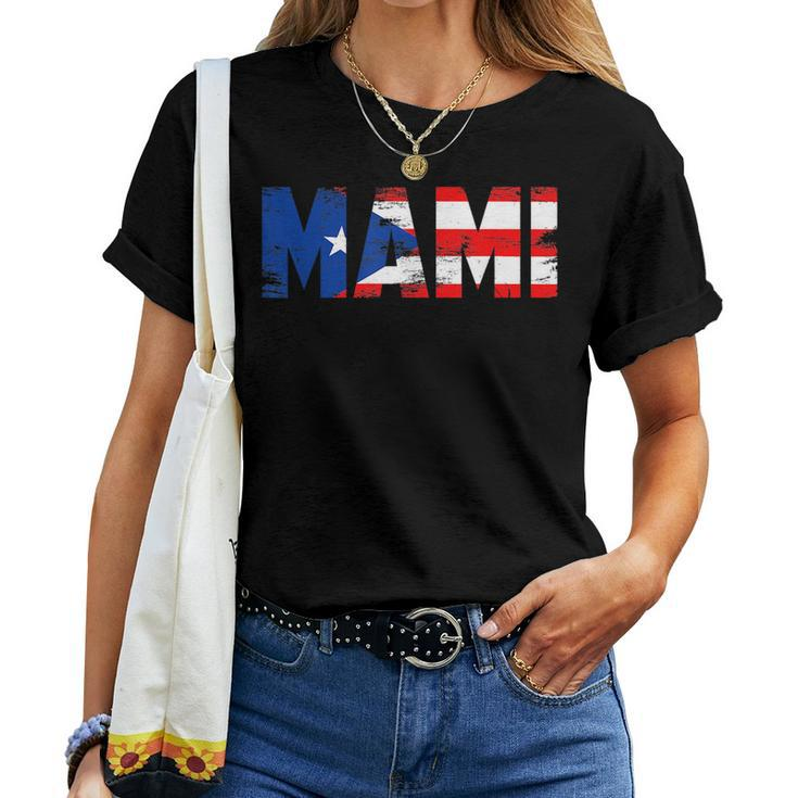 Mami Puerto Rico Flag Pride Mothers Day Puerto Rican Women Women T-shirt