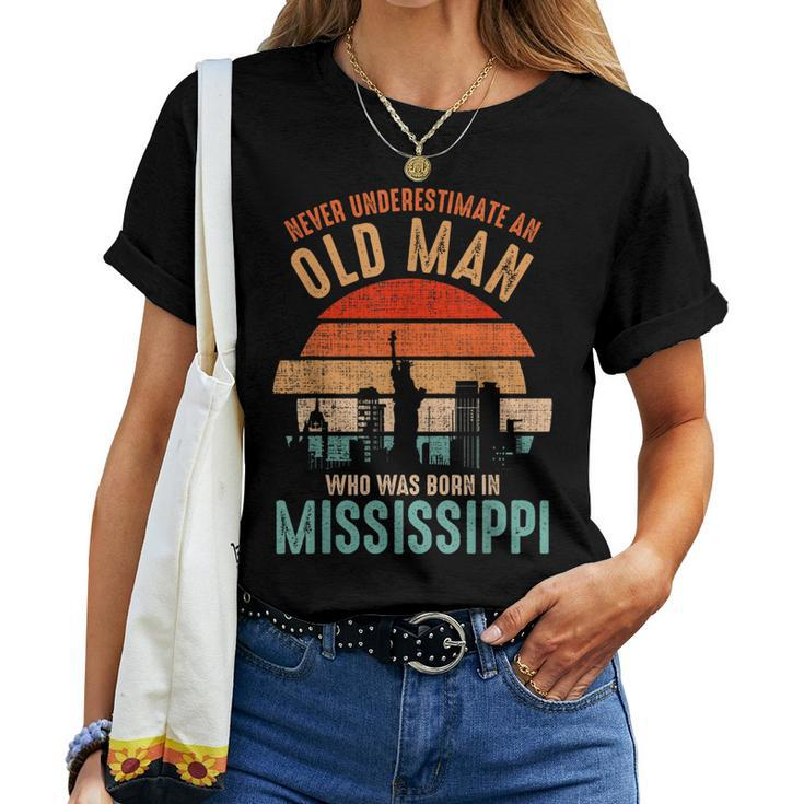Mb Never Underestimate An Old Man Born In Mississippi Women T-shirt
