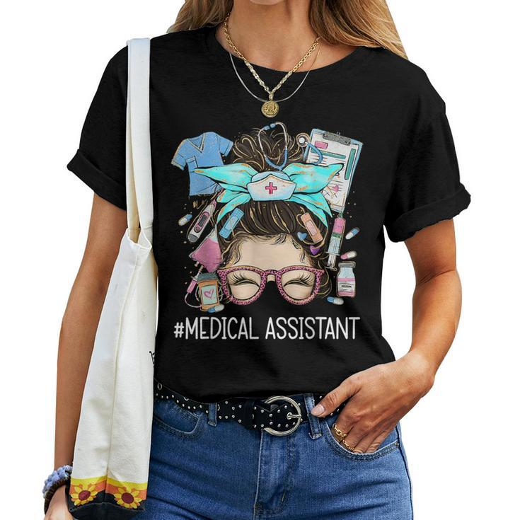 Medical Assistant Ma Cma Nurse Nursing Messy Bun Doctor Women T-shirt