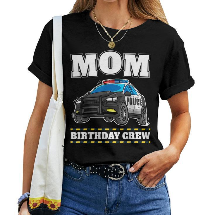 Mom Birthday Crew Police Car Policeman Officer Mommy Mama For Mom Women T-shirt Crewneck
