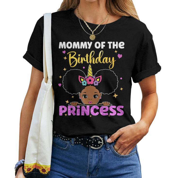 Mommy Of The Birthday Princess Melanin Afro Unicorn Cute Women T-shirt