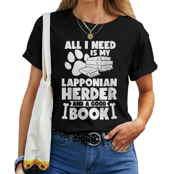 All I Need Is My Lapponian Herder And A Good Book Women T-shirt