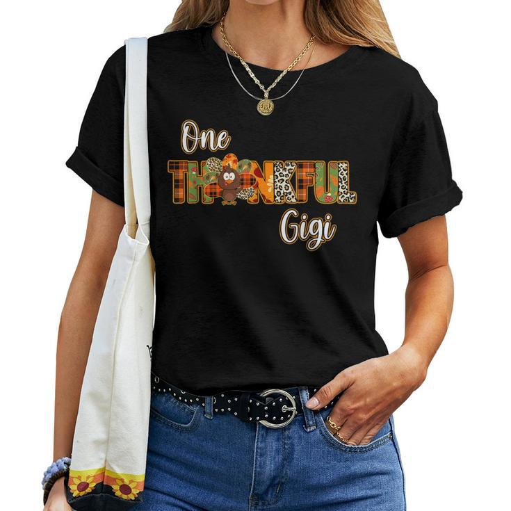 One Thankful Gigi Turkey Blessed Gigi Pumpkin Thanksgiving Women T-shirt