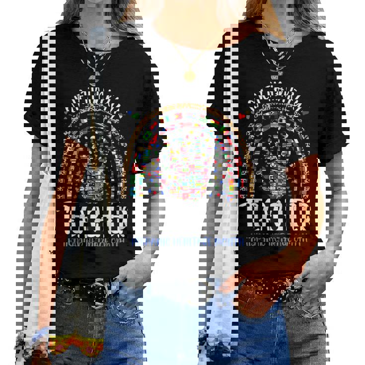 One Thankful Teacher Hispanic Heritage Month Countries Flags Women T-shirt