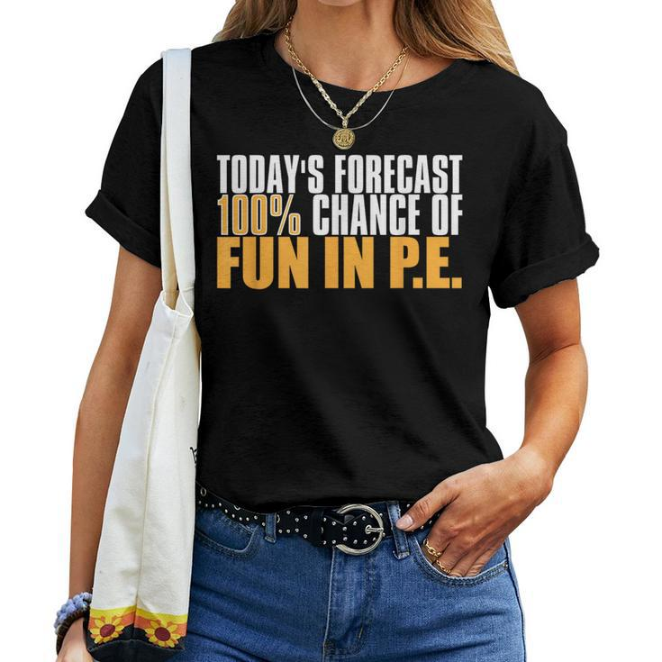 Pe Teacher Cool Educator School Physical Education Women T-shirt