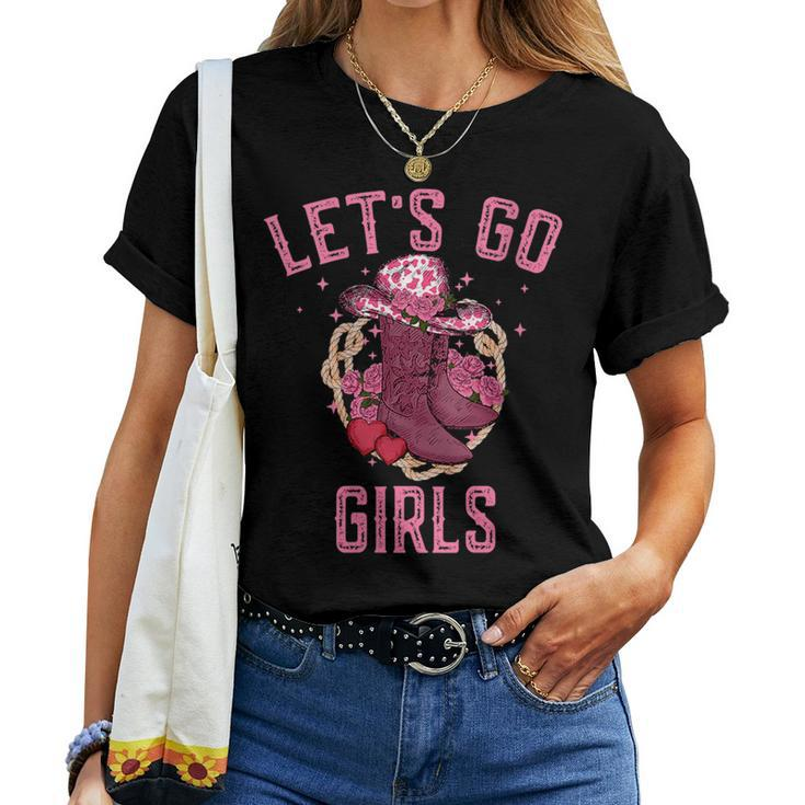 Pink Cowboy Hat Boots Lets Go Girls Western Cowgirls Women T-shirt