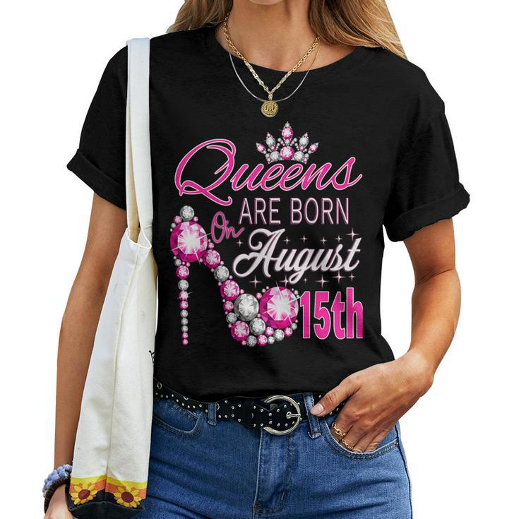 Queens Are Born On August 15Th Lion Queen Virgo Queen Girl Women T-shirt